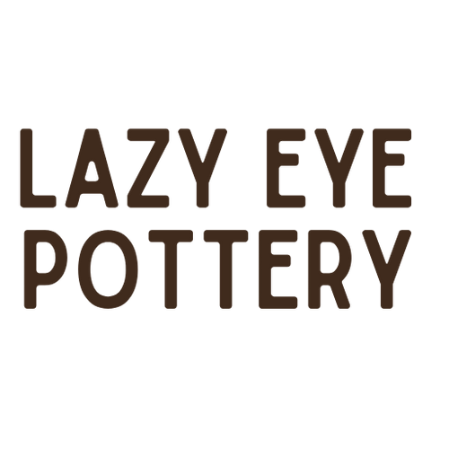 Lazy Eye Pottery